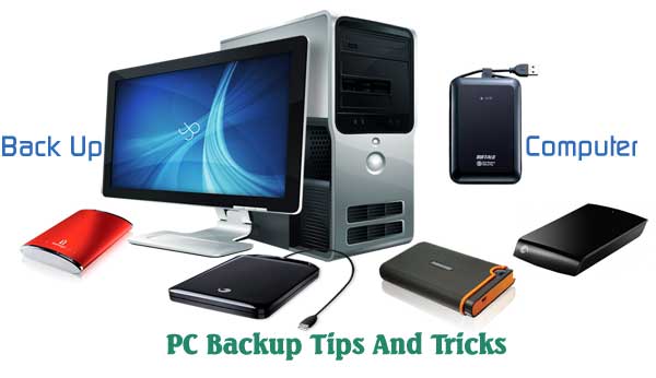 PC BackUp Tips And Tricks