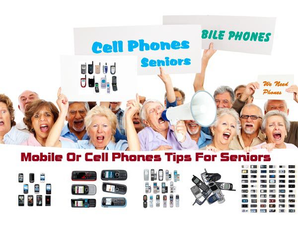 Cell Phones For Seniors: Tips For Choosing And Using The Right Phone