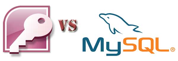 Microsoft Access vs. MySQL - Which is Best?