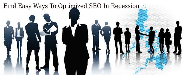 Easy Ways To Optimized SEO In Recession